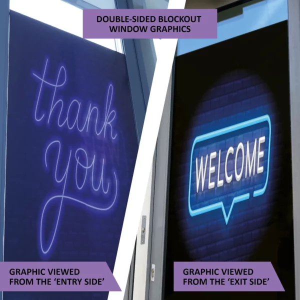 A split photo with two photos side-by-side, showing a removable block-out window graphic viewed from both sides of the glass. An 'entrance' view of the window graphic as viewed from one side, and on the opposite side of the window this pic shows the 'exit' graphic, with a complete 'blockout' so there is absolutely zero show-thru of the window graphic from front to back.